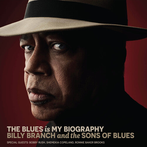 BRANCH,BILLY - BLUES IS MY BIOGRAPHY