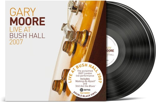 MOORE,GARY - LIVE AT BUSH HALL 2007