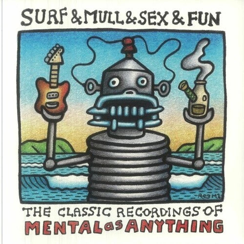 MENTAL AS ANYTHING - SURF & MULL & SEX & FUN: CLASSIC RECORDINGS OF