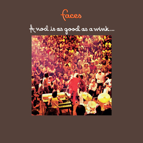 Faces - A Nod Is As Good As a Wink... To A Blind Horse