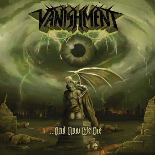 VANISHMENT - NOW WE DIE