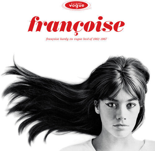 HARDY,FRANCOISE - EN VOGUE: BEST OF 1962-1967