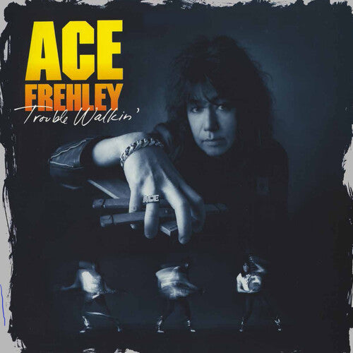 FREHLEY,ACE - TROUBLE WALKIN'