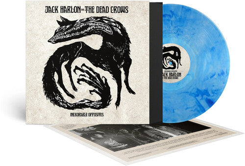 HARLON,JACK & THE DEAD CROWS - INEXORABLE OPPOSITES - BLUE