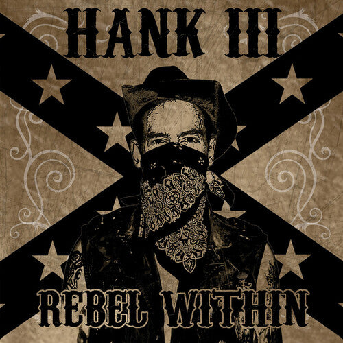 WILLIAMS III,HANK - REBEL WITHIN
