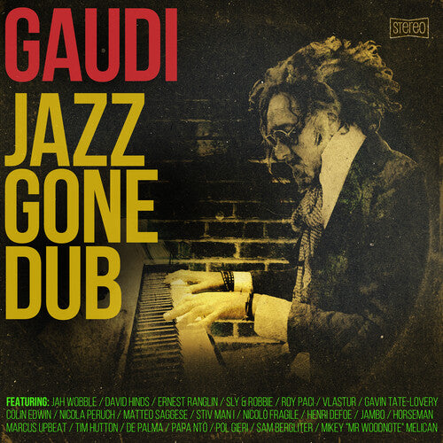 Gaudi – Jazz Gone Dub