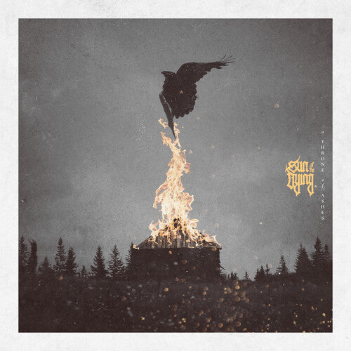SUN OF THE DYING - THRONE OF ASHES