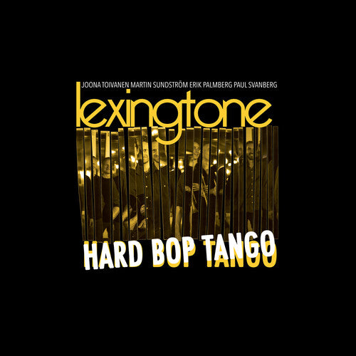 LEXINGTON - HARD BOP TANGO