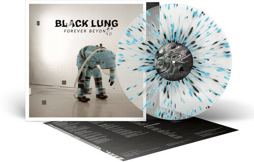 BLACK LUNG - FOREVER BEYOND