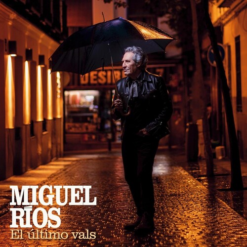 RIOS,MIGUEL - EL ULTIMO VALS