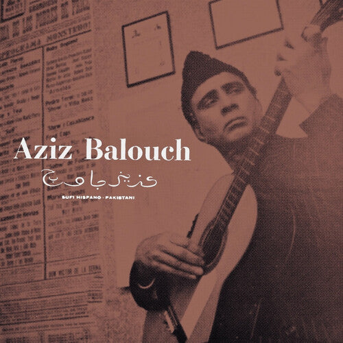 BALOUCH,AZIZ - SUFI HISPANO-PAKISTANI