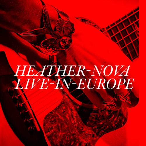 NOVA,HEATHER - LIVE IN EUROPE