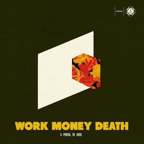 Work Money Death – A Portal To Here