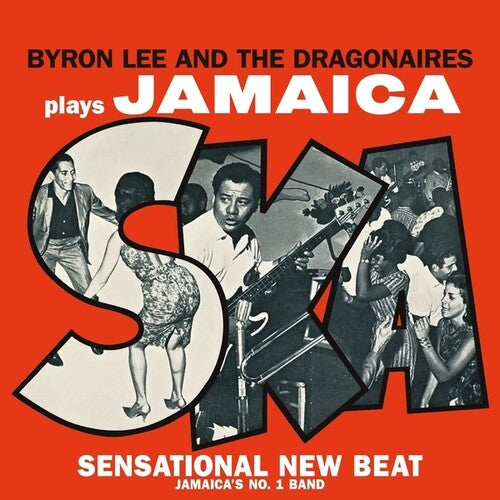 LEE,BYRON / DRAGONAIRES - PLAYS JAMAICA SKA