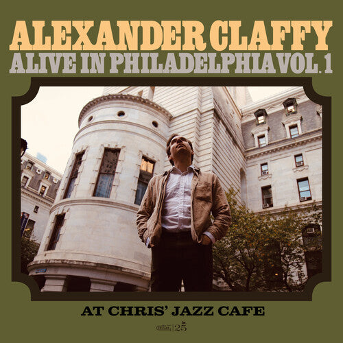 CLAFFY,ALEXANDER - ALIVE IN PHILADELPHIA 1