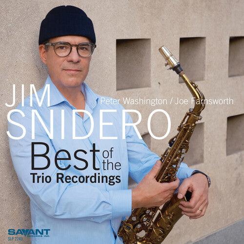 SNIDERO,JIM - BEST OF THE TRIO RECORDINGS