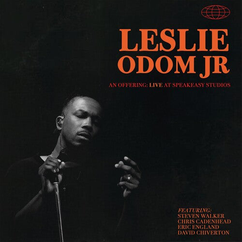 ODOM JR.,LESLIE - AN OFFERING: LIVE AT SPEAKEASY STUDIOS