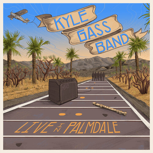 GASS,KYLE BAND - LIVE IN PALMDALE