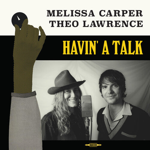 CARPER,MELISSA / LAWRENCE,THEO - HAVIN' A TALK