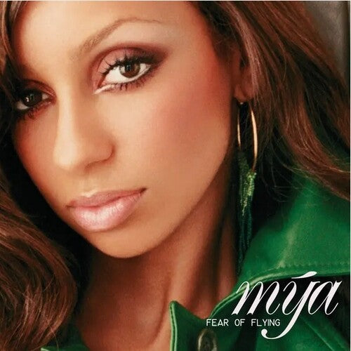Mya – Fear Of Flying