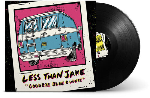LESS THAN JAKE - GOODBYE BLUE AND WHITE