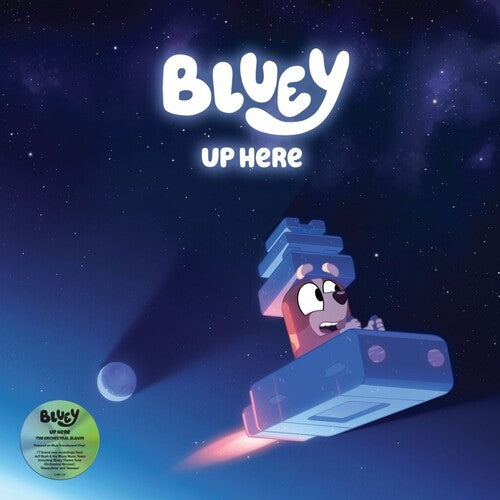 BLUEY - UP HERE