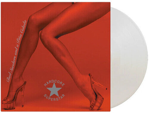 HARDCORE SUPERSTAR - BAD SNEAKERS & A PINA COLADA