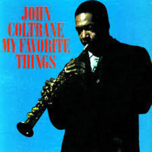 COLTRANE,JOHN - MY FAVORITE THINGS