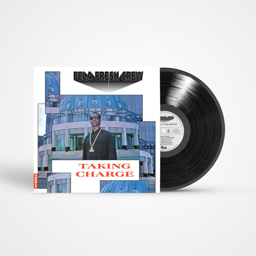 FELA FRESH CREW - TAKING CHARGE