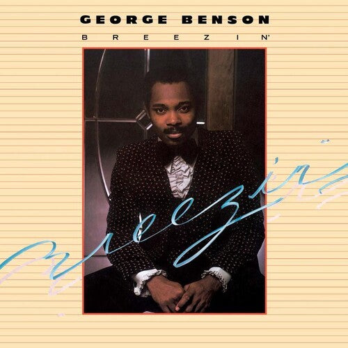 BENSON,GEORGE - BREEZIN'