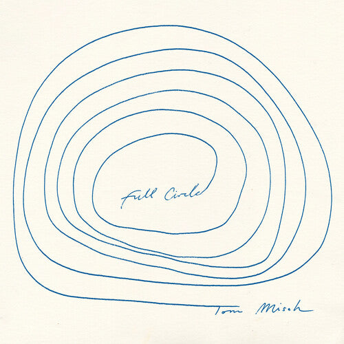 MISCH,TOM - FULL CIRCLE