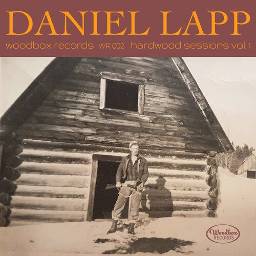 LAPP,DANIEL - HARDWOOD SESSIONS VOL. 1