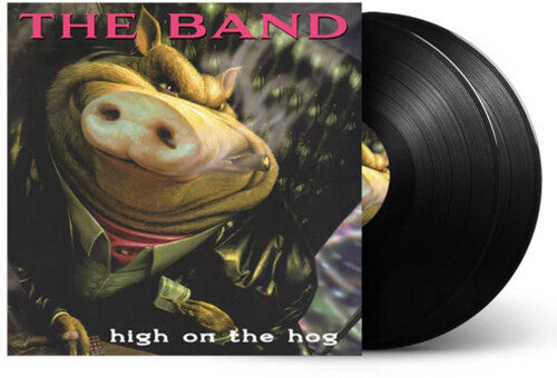 The Band - High On The Hog