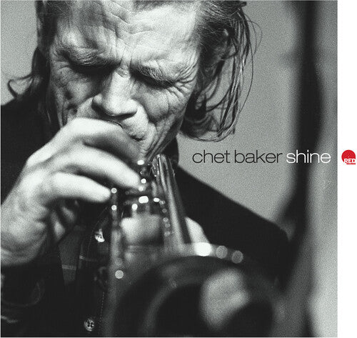 BAKER,CHET - SHINE
