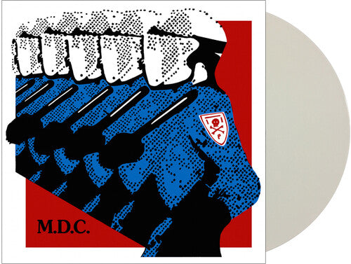 MDC - MILLIONS OF DEAD COPS - MILLENNIUM EDITION - WHITE