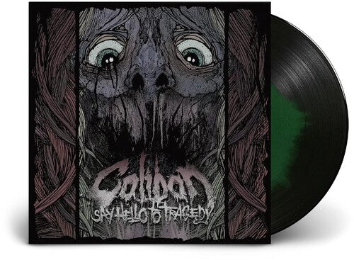 Caliban – Say Hello To Tragedy