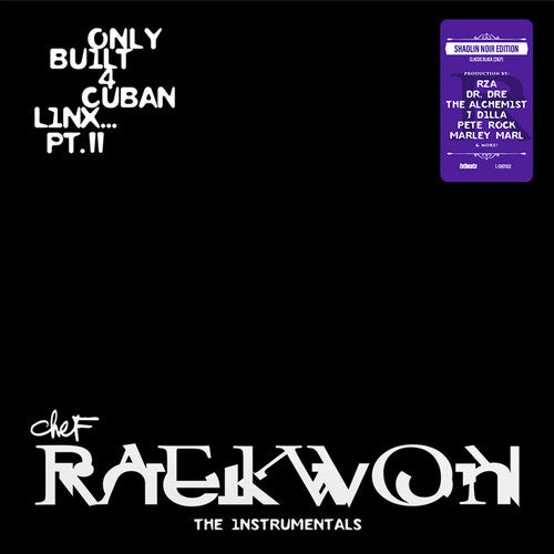 RAEKWON - ONLY BUILT 4 CUBAN LINX - PT. II - THE INSTRUMENT