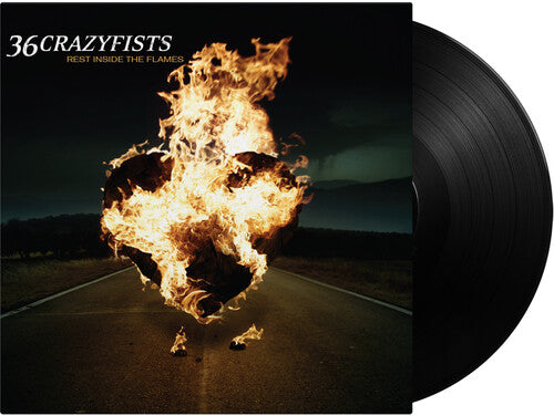 36 CRAZYFISTS - REST INSIDE THE FLAMES