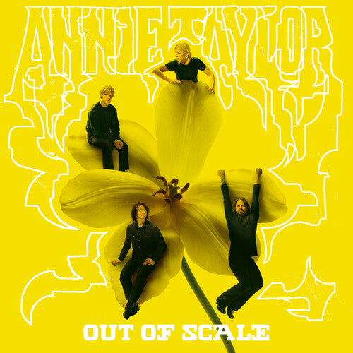 TAYLOR,ANNIE - OUT OF SCALE