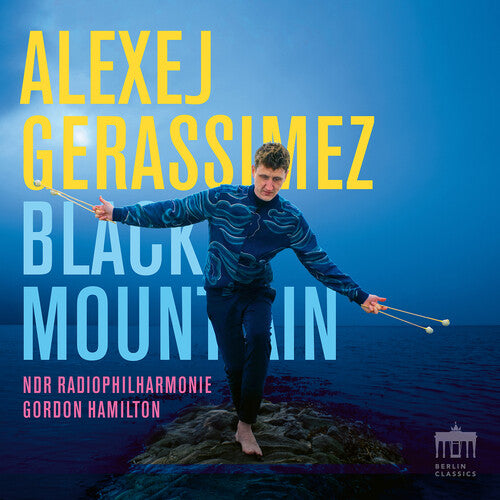 Alexej Gerassimez – Black Mountain