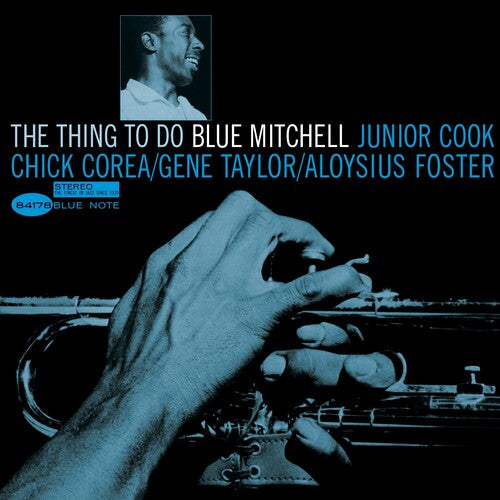 MITCHELL,BLUE - THING TO DO (BLUE NOTE CLASSIC VINYL EDITION)