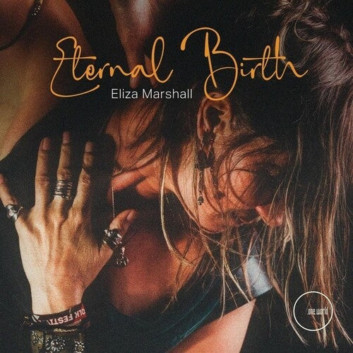 MARSHALL,ELIZA - ETERNAL BIRTH