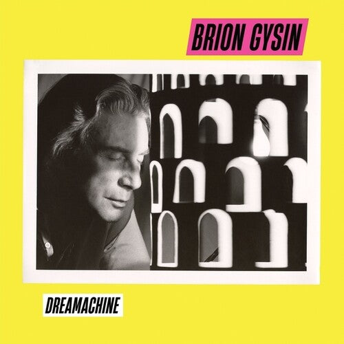 GYSIN,BRION - DREAMACHINE