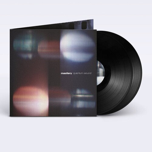 MASTERY: QUANTUM SOUND / VARIOUS - MASTERY: QUANTUM SOUND / VARIOUS