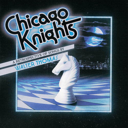 THOMAS,WALTER - CHICAGO KNIGHTS