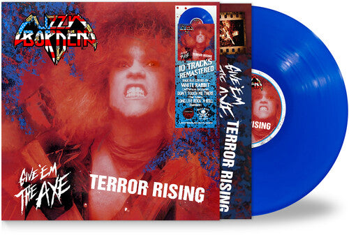 LIZZY BORDEN - GIVE 'EM THE AXE & TERROR RISING - BLUE