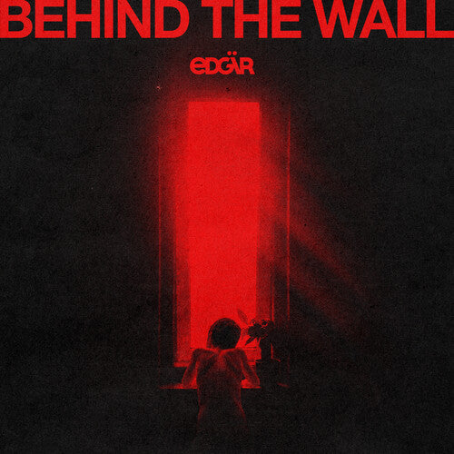 EDGAR - BEHIND THE WALL