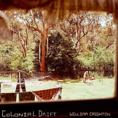 CRIGHTON,WILLIAM - COLONIAL DRIFT