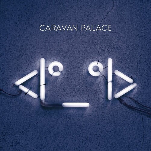 CARAVAN PALACE - ICON