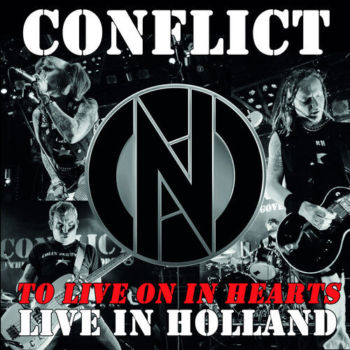 CONFLICT - TO LIVE ON IN HEARTS: LIVE IN HOLLAND - RED VINYL